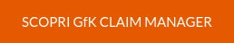 SCOPRI GfK CLAIM MANAGER